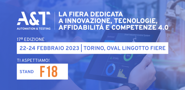 Img news La Fiera dedicata a innovazione, tecnologie, affidabilità e competenze 4.0. 22 - 24 Febbraio - Torino, OVAL Lingotto Fiere - STAND F18
