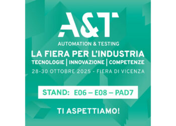A&T Automation & Testing - La Fiera dell'industria - TECNOLOGIE | INNOVAZIONE | COMPETENZE - 28-30 Ottobre 2025 - Fiera di Vicenza - STAND E06 - E08 - PAD7 - TI ASPETTIAMO!